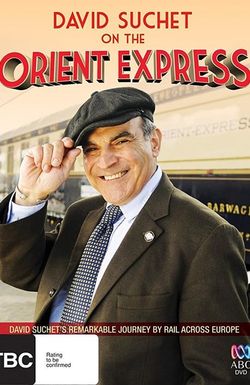 David Suchet on the Orient Express