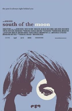 South of the Moon