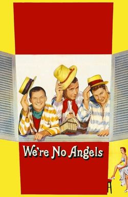 We're No Angels