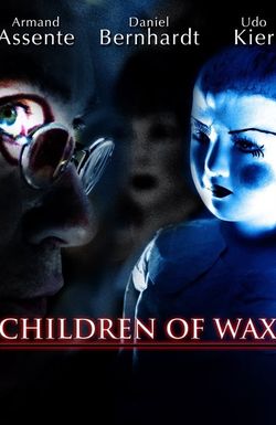 Children of Wax