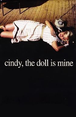 Cindy: The Doll Is Mine