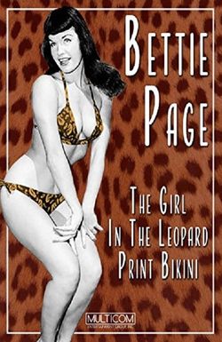 Bettie Page: The Girl in the Leopard Print Bikini