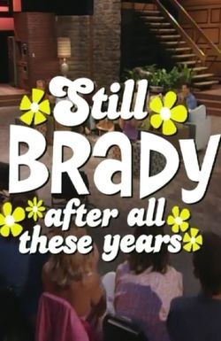 The Brady Bunch 35th Anniversary Reunion Special: Still Brady After All These Years