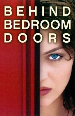 Behind Bedroom Doors