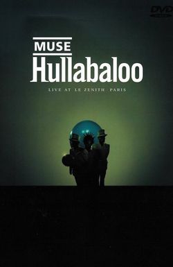 Hullabaloo: Live at Le Zenith, Paris