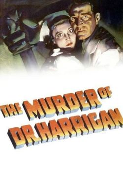 The Murder of Dr. Harrigan