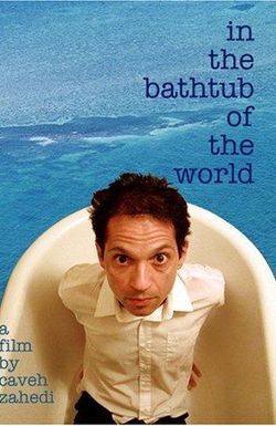 In the Bathtub of the World