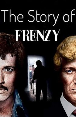 The Story of 'Frenzy'