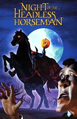 The Night of the Headless Horseman