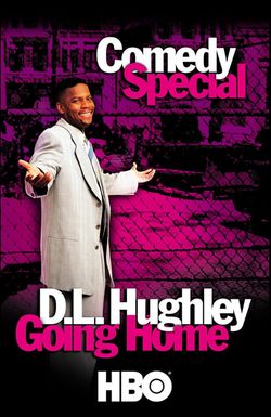 D.L. Hughley: Goin' Home