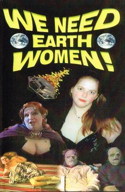 We Need Earth Women!