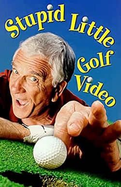 Leslie Nielsen's Stupid Little Golf Video