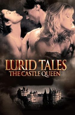 Lurid Tales: The Castle Queen