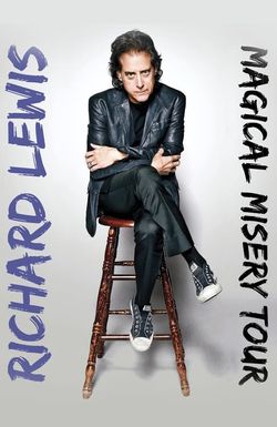 Richard Lewis: The Magical Misery Tour