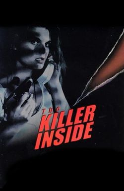 The Killer Inside