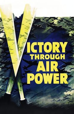 Victory Through Air Power