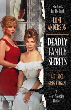 Deadly Family Secrets