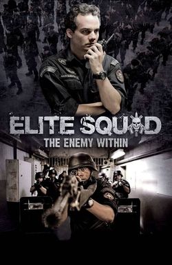 Elite Squad 2: The Enemy Within