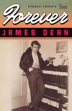 Forever James Dean