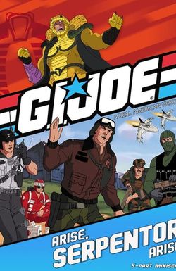 G.I. Joe: Arise, Serpentor, Arise!