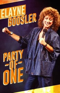 Elayne Boosler: Party of One