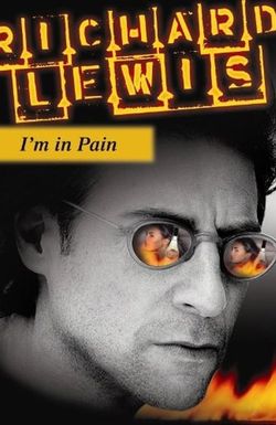 The Richard Lewis 'I'm in Pain' Concert