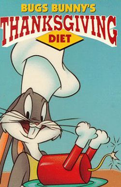 Bugs Bunny's Thanksgiving Diet