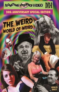 The Weird World of Weird