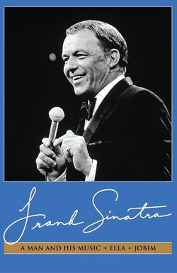 Frank Sinatra: A Man and His Music + Ella + Jobim