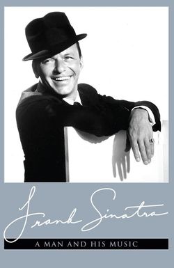 Frank Sinatra: A Man and His Music