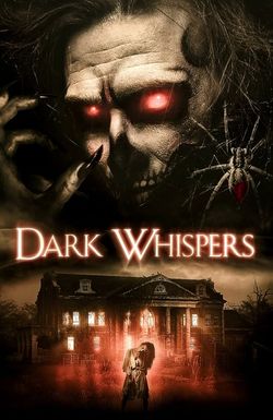 Dark Whispers: Volume 1