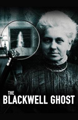 The Blackwell Ghost