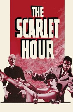 The Scarlet Hour