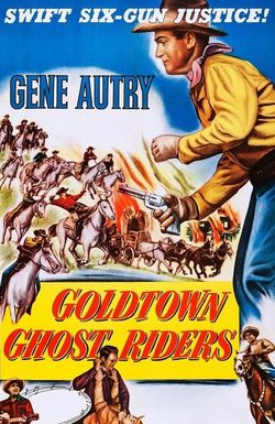 Goldtown Ghost Riders