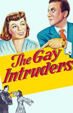 The Gay Intruders