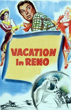 Vacation in Reno