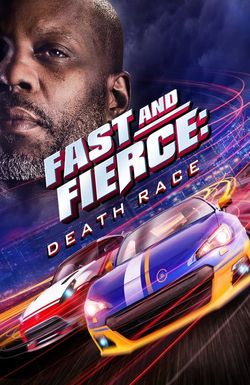 Fast and Fierce: Death Race