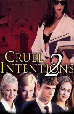 Cruel Intentions 2