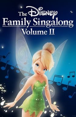 The Disney Family Singalong Volume 2