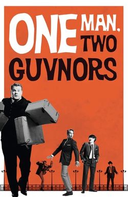 National Theatre Live: One Man, Two Guvnors