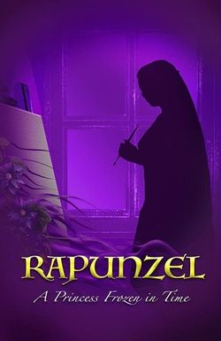 Rapunzel: A Princess Frozen in Time