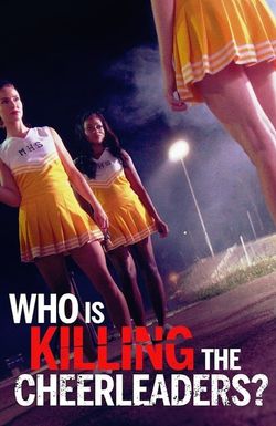 Who Is Killing the Cheerleaders?