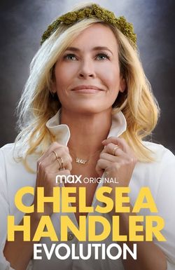 Chelsea Handler: Evolution