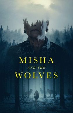 Misha and the Wolves