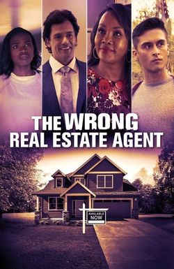 The Wrong Real Estate Agent