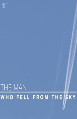 The Man Who Fell from the Sky