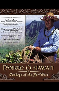 Paniolo O Hawai'i Cowboys of the Far West