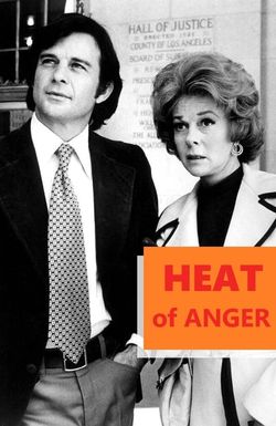 Heat of Anger