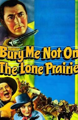 Bury Me Not on the Lone Prairie