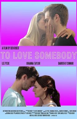 To Love Somebody